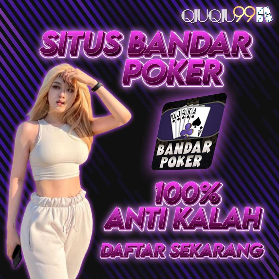 QiuQiu99 Agen Judi Domino99, BandarQ, Gaple, Slot Gacor Resmi